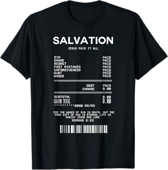 Salvation Jesus Paid It All - Christian Tee T-Shirt