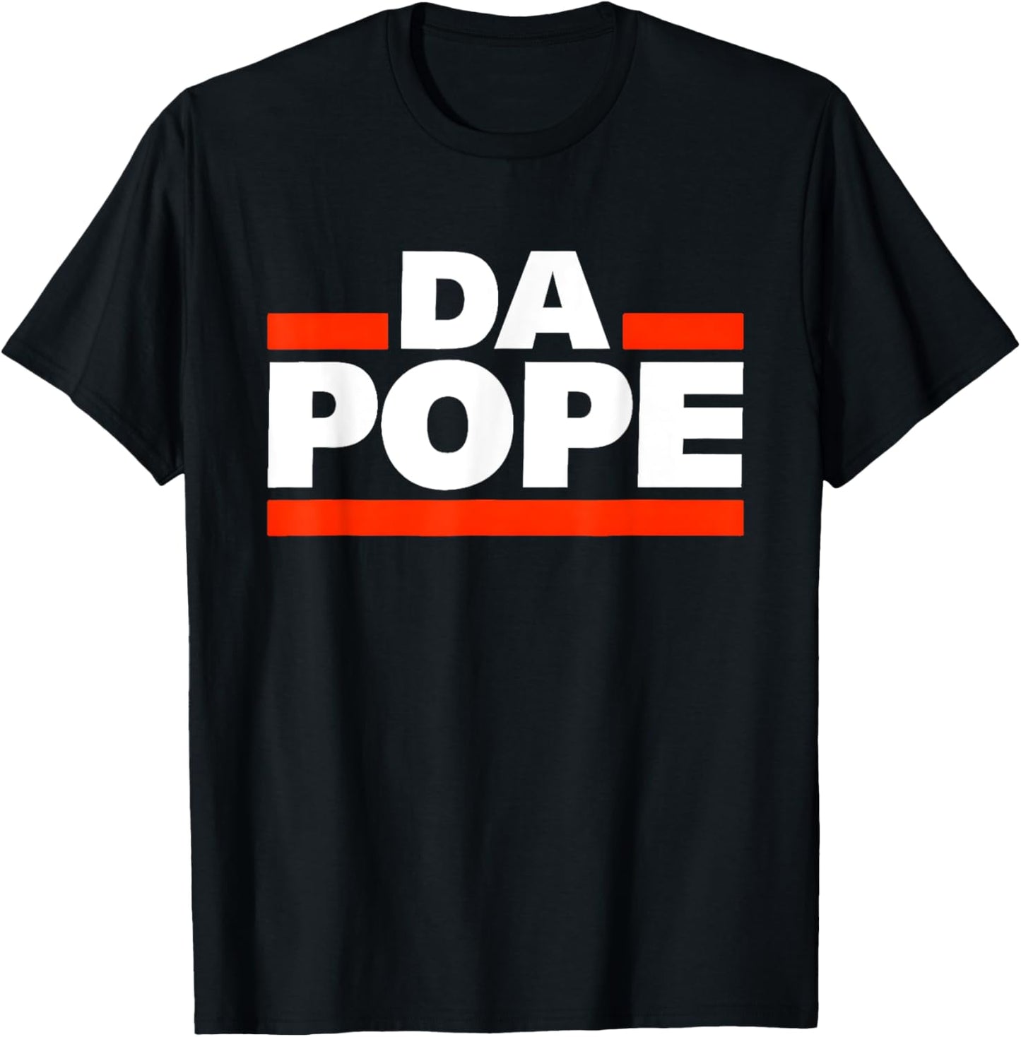 FUnny Da Pope Leo XIV For Women Men T-Shirt