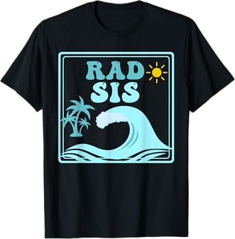 Rad Sis The Big One 1st Birthday Surf Family Matching T-Shirt