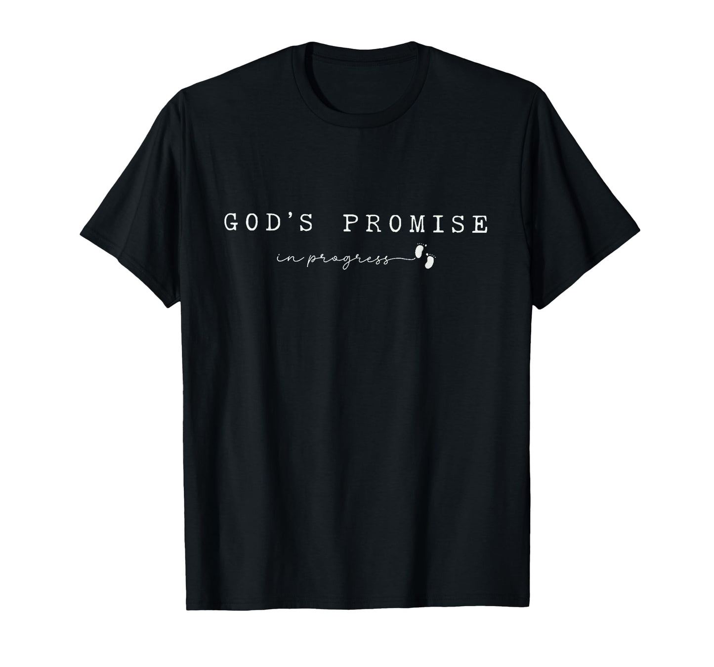 Christian Pregnancy God'Promise in ProgresFaith Baby Announc T-Shirt