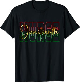 Juneteenth Nurse Melanin Nursing Stethoscope Black History T-Shirt