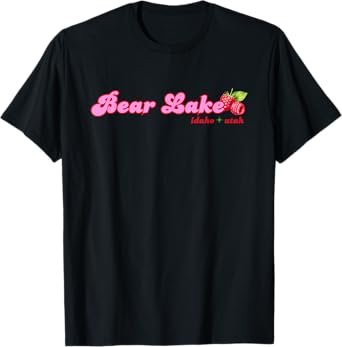 Bear Lake Utah Idaho Raspberries T-Shirt