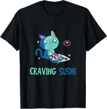 Sushi Cat Craving Asian Food Japanese Sushi Lover Men Women Girls Kids T-Shirt
