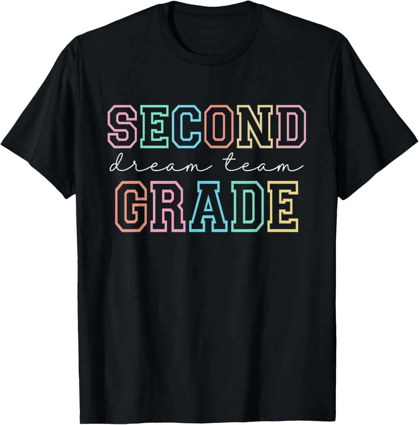 Second Grade Dream Team 2nd Grade First Day Of School T-shirt by TeeBrew