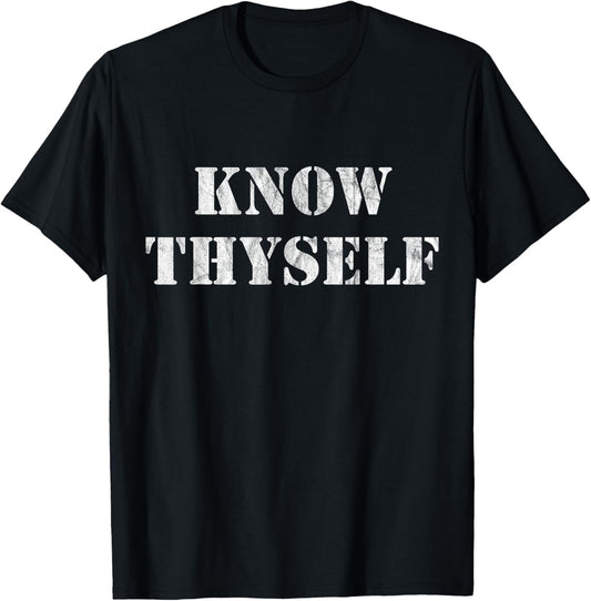 Know Thyself - Discipline and Self Knowledge - vintage T-Shirt