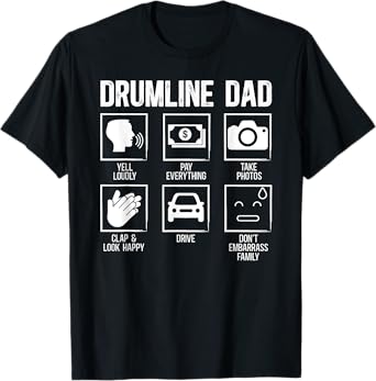 Funny Drumline Dad Drumline Father T-Shirt