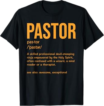 Funny Pastor Definition Gift Christian Preachers Men Women T-Shirt
