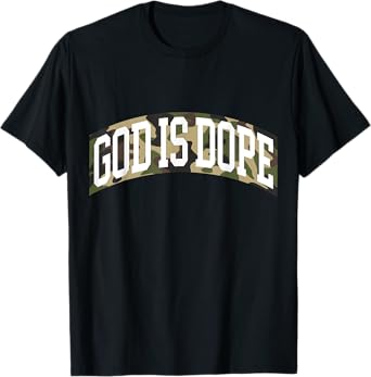 "God Is Dope" Camo Bible God Faith Church Christian T-Shirt