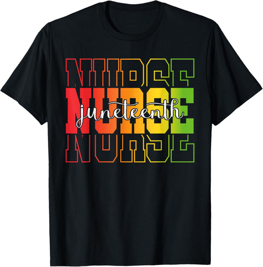 Juneteenth Nurse Melanin Nursing Stethoscope Black History T-Shirt