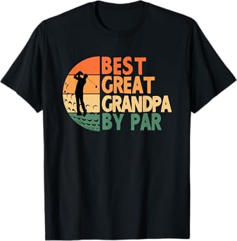 Best Great Grandpa By Par Golfing Funny Golf Golfer T-Shirt