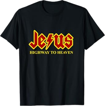 Jesus Highway To Heaven Funny Christian T-Shirt