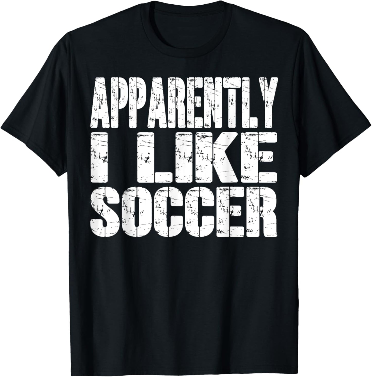 Retro Apparently I Like Soccer Funny Sports Lovers Funny T-Shirt