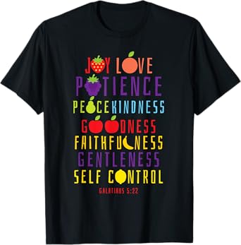 Christian Bible Verse Fruit Of The Spirit Galatians 5:22 T-Shirt