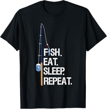 Fish Eat Sleep Repeat Funny Fishing Humor Gift T-Shirt