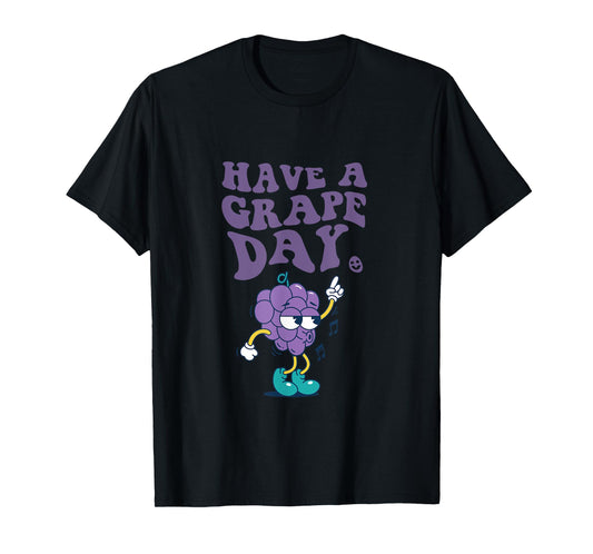 Vintage Have a Grape Day - Retro Cheerful Grape Design T-Shirt