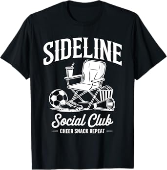 Sideline Social Club Game Day Mothers Day Grandma Soccer Mom T-Shirt