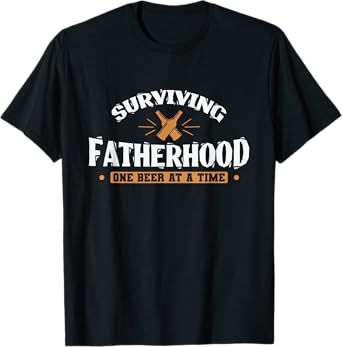 Surviving Fatherhood one Beer at a Time Papa T-Shirt