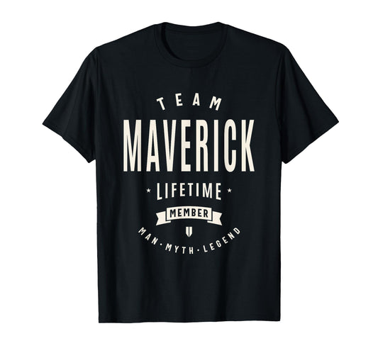 Team Maverick Lifetime Member Funny Name Maverick T-Shirt