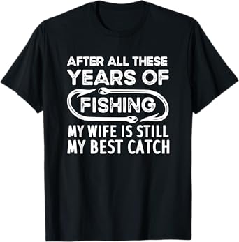 Mens Funny Fishing Husband Wife, Fathers Day Fishing Fisherman T-Shirt
