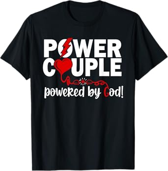 Christian Power Couple Christian Faith T-Shirt