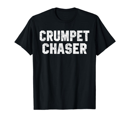 Funny Workout Quote Crumpet Chaser Workout Pun British Slang T-Shirt