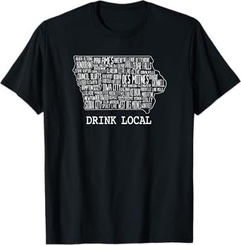 Drink Local Iowa Craft Beer T-Shirt