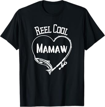 Reel Cool Mamaw Fishing T-Shirt