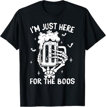 I'm Just Here For The Boos Skeleton Funny Halloween Costume T-Shirt