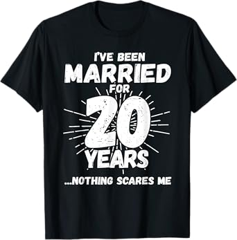 Couples Married 20 Years - Funny 20th Wedding Anniversary T-Shirt