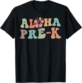 Retro Aloha Pre-K Teacher Summer Vacation Beach Hawaiian T-Shirt