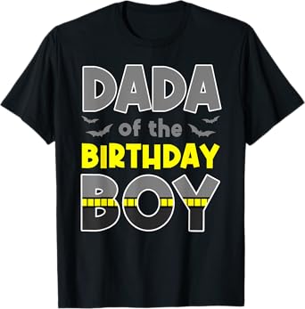 Dada Of The Birthday Boy Bat Family Party Theme Boys Gift T-Shirt