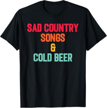 Sad Country Songs & Cold Beer Retro Vintage T-Shirt
