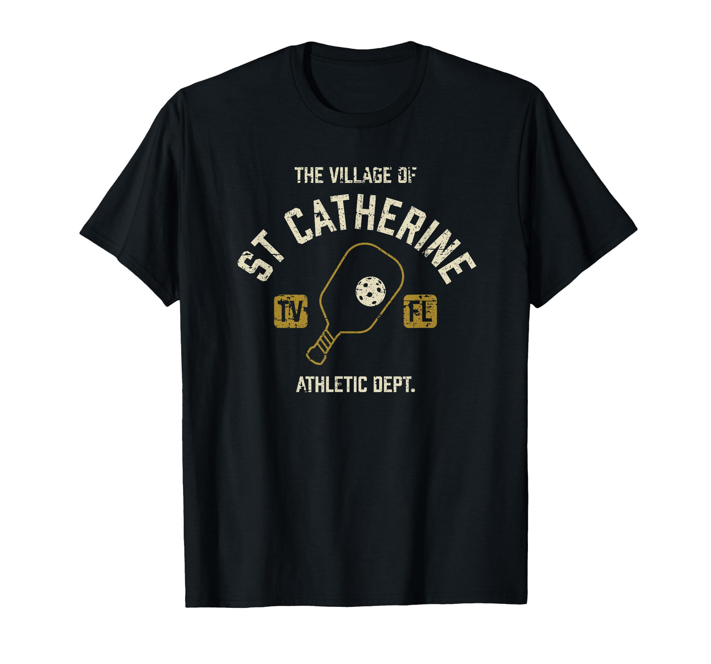 The Village of St Catherine Pickleball Distressed Design T-Shirt