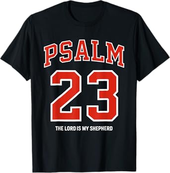 Psalm 23 The Lord is My Shepherd Christian Football Season T-Shirt