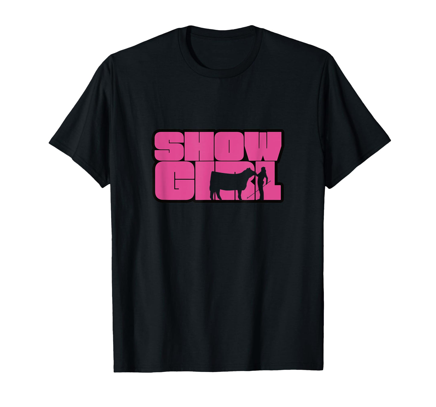 Show Girl - Fun Livestock Cattle Showing T-Shirt