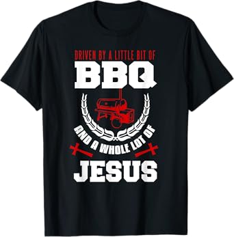 BBQ Jesus Shirt Barbecue Religious Christian BBQing T-Shirt