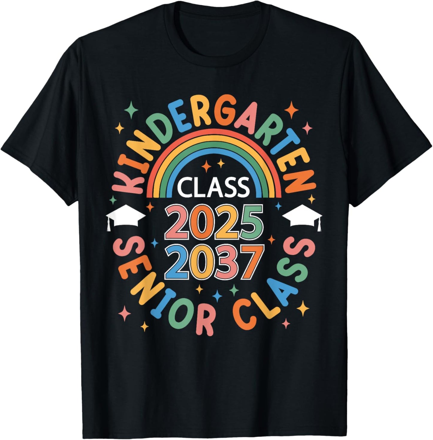 Kindergarten Class of 2025 Graduation Senior Class Of 2037 T-Shirt