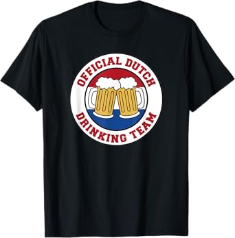 Official Dutch Drinking Team Flag Of The Netherlands Beer T-Shirt
