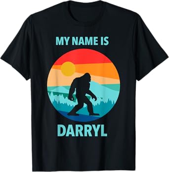 My name is Darryl Funny Bigfoot Camping Beer Lover Gift T-Shirt