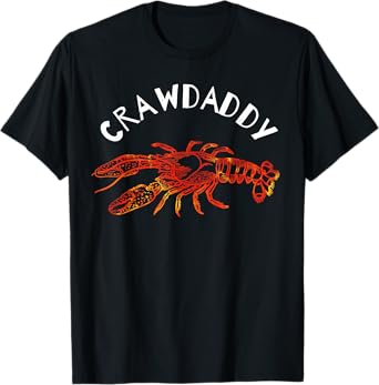Crawdaddy Dad Tee T-Shirt