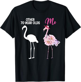 70 Year Old Flamingo 70th Birthday It's My 70th Bday T-Shirt