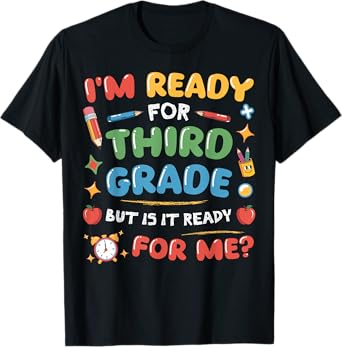 Ready for Third Grade Back to School Kids Boys Girls Teacher T-Shirt