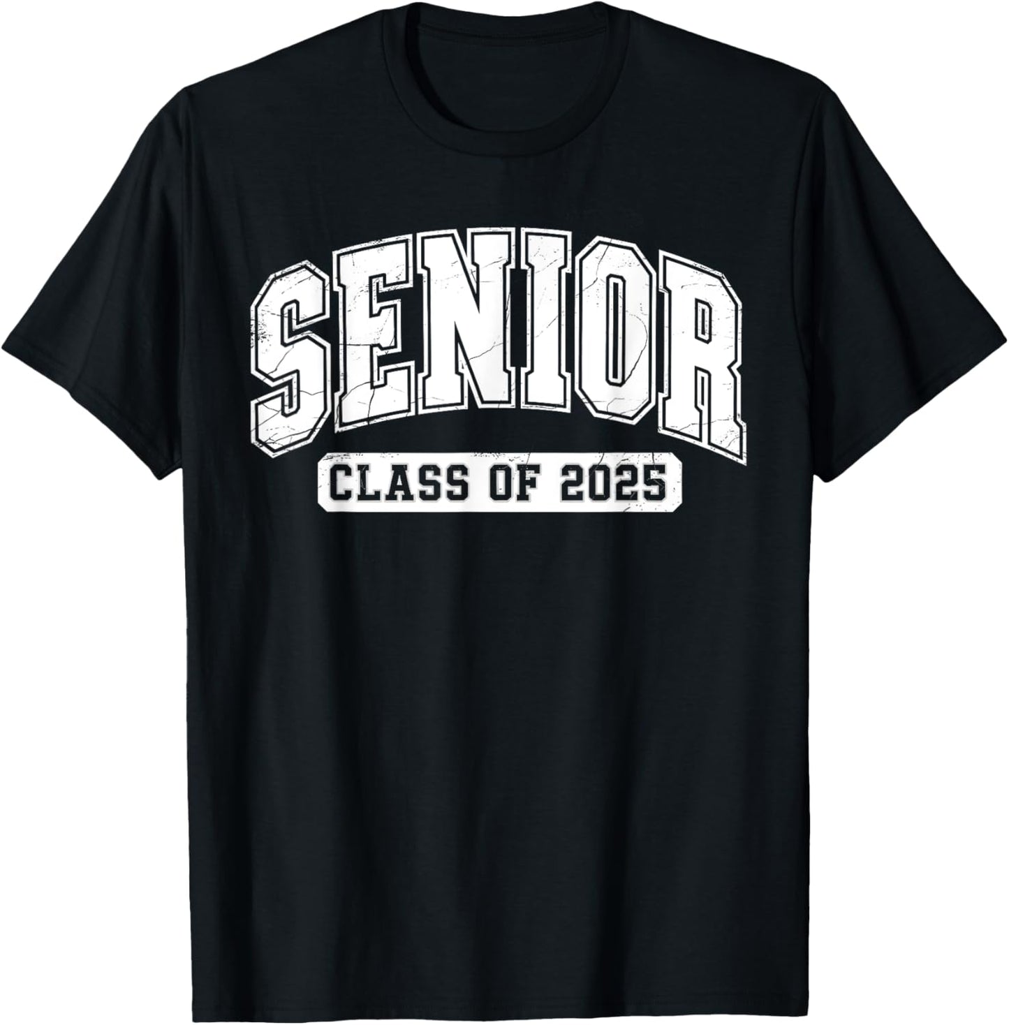 Class of 2025 Senior 2025 Graduation 2025 Senior 25 Graduate T-Shirt