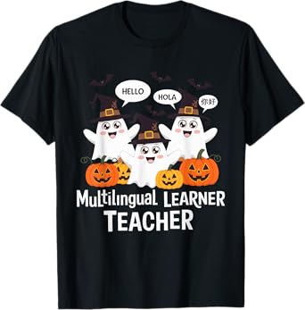 Multilingual Learner Teacher Spooky Halloween ESL Teacher T-Shirt