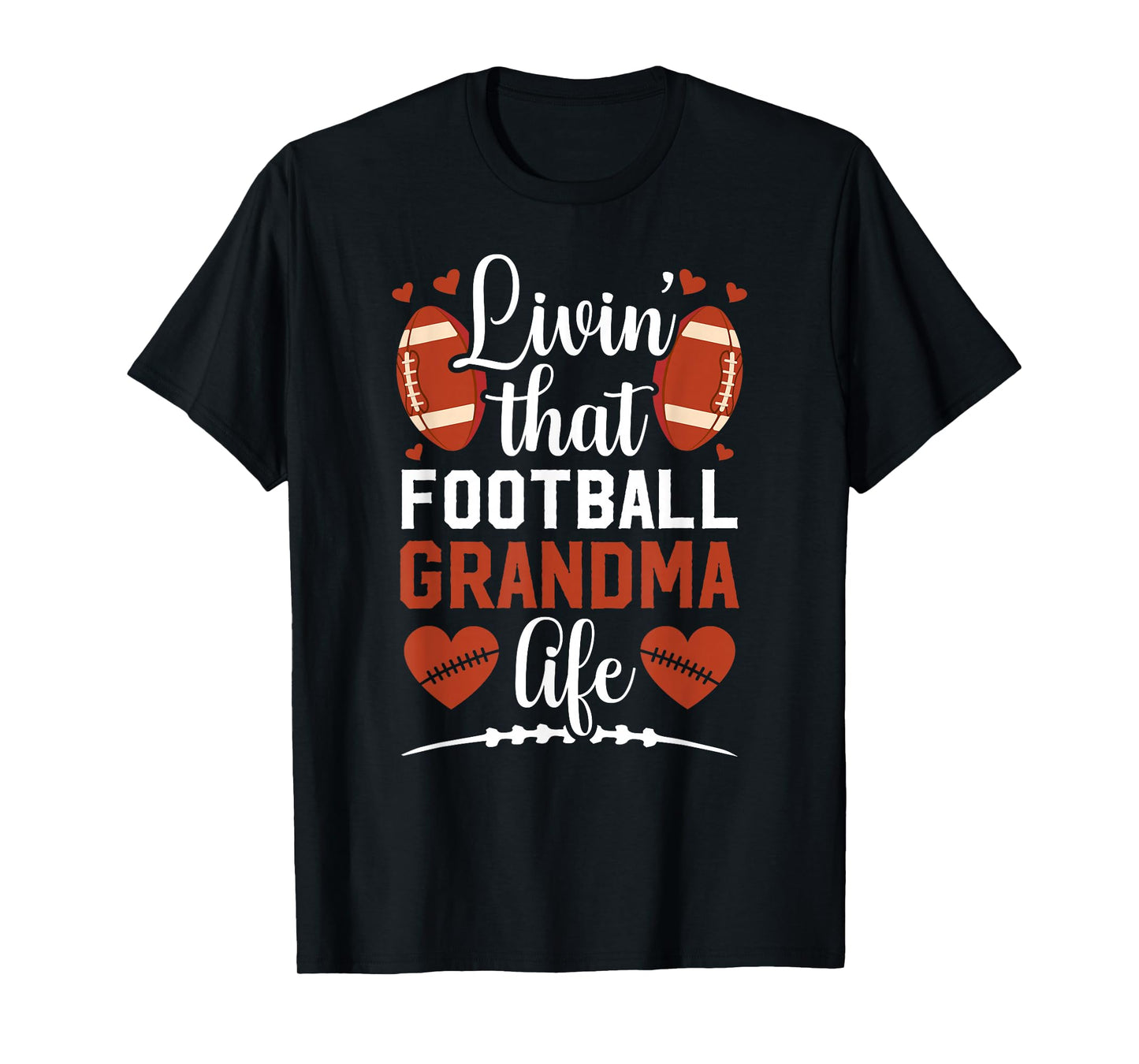 That Football Grandma Life Football Player Grandmother T-Shirt