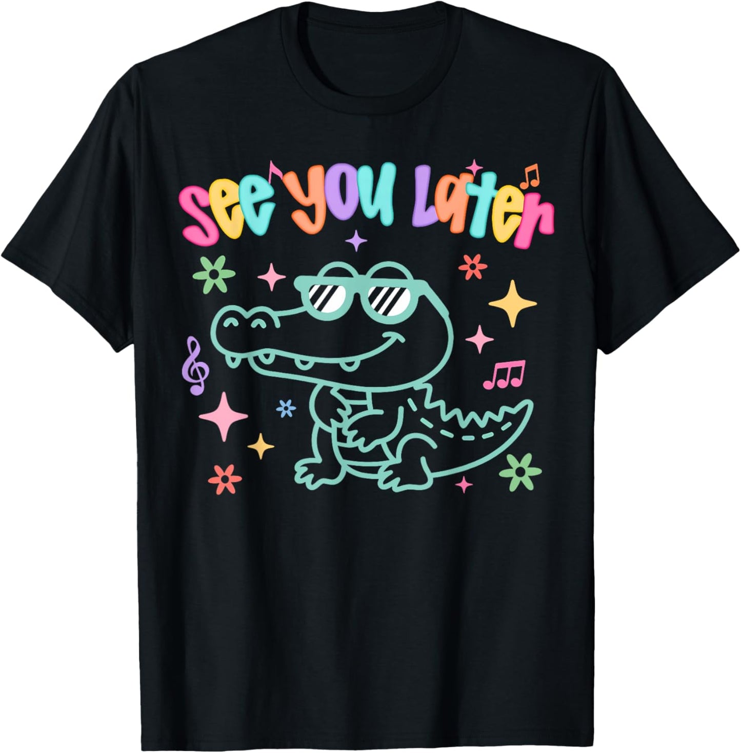 See You Later Teacher Summer Alligator Last Day Of School T-shirt