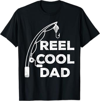 Reel Cool Dad Shirt Men Fisherman Fathers Day T-Shirt