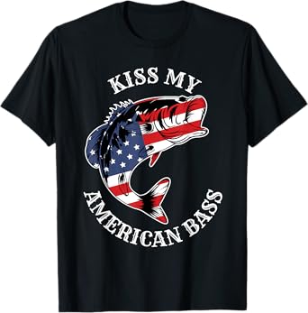 Kiss My American Bass - Funny Fishing Redneck Patriot USA T-Shirt