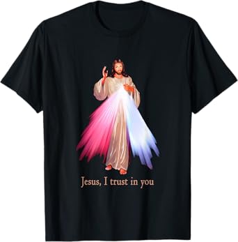 Divine Mercy Jesus I trust in You FRONT AND BACK T-Shirt