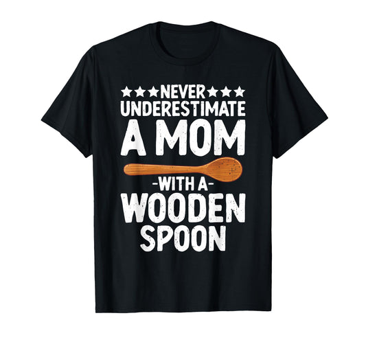 Women Funny Wooden Spoon Survivor Mom With A Wooden Spoon T-Shirt
